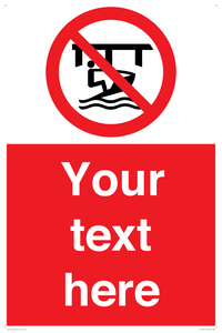 Custom Do not use watercraft in the vicinity of piers